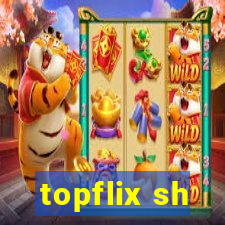 topflix sh